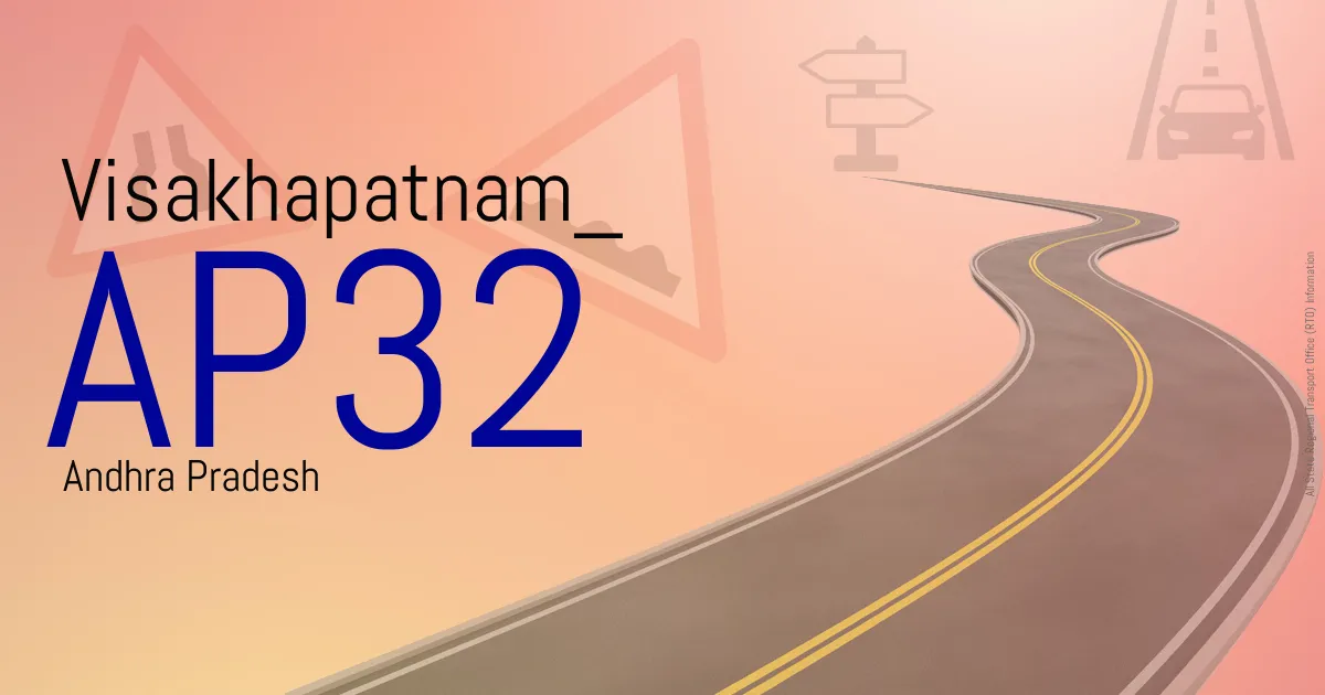 AP32 Visakhapatnam
 RTO