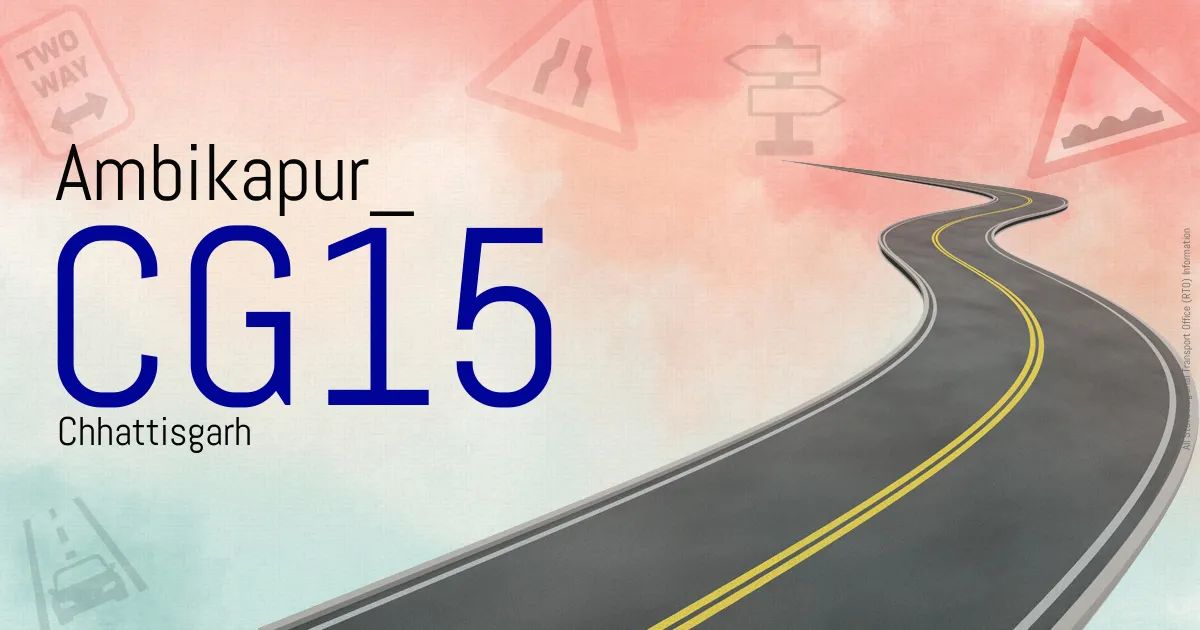 CG15 Ambikapur RTO