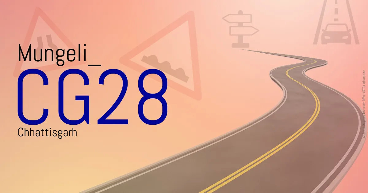 CG28 Mungeli
 RTO