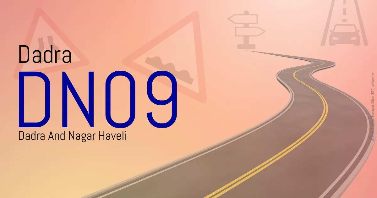 DN09 Dadra & Nagar Haveli
 RTO