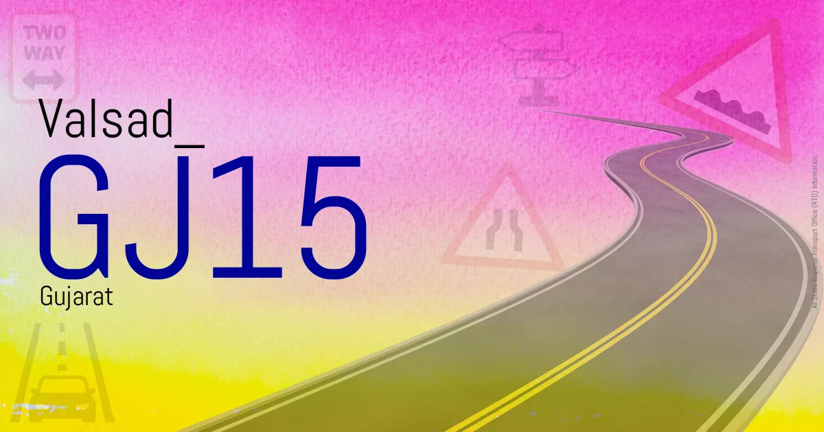 GJ15 Valsad
 RTO