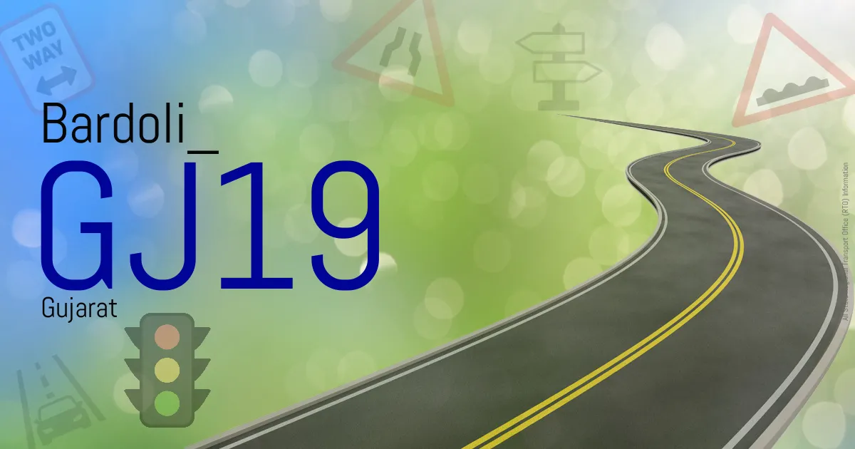 GJ19 Bardoli
 RTO