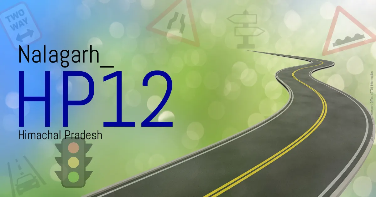 HP12 Nalagarh
 RTO