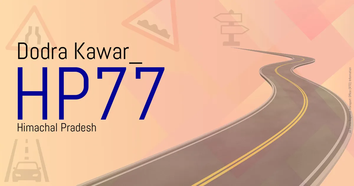 HP77 Dodra Kawar
 RTO