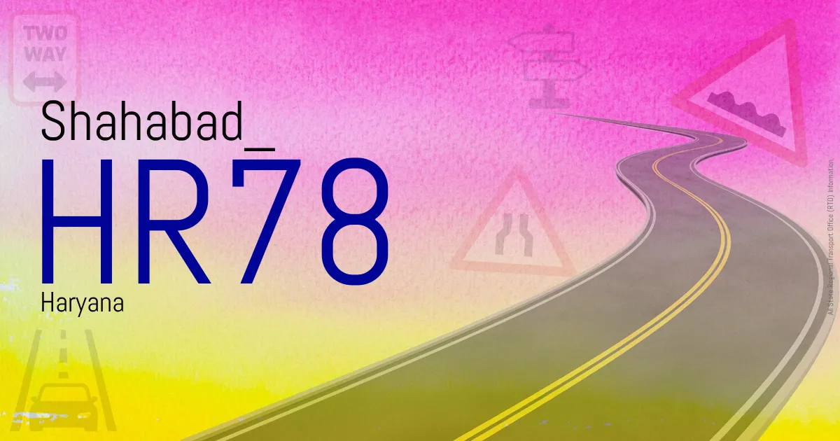 HR78 Shahabad
 RTO