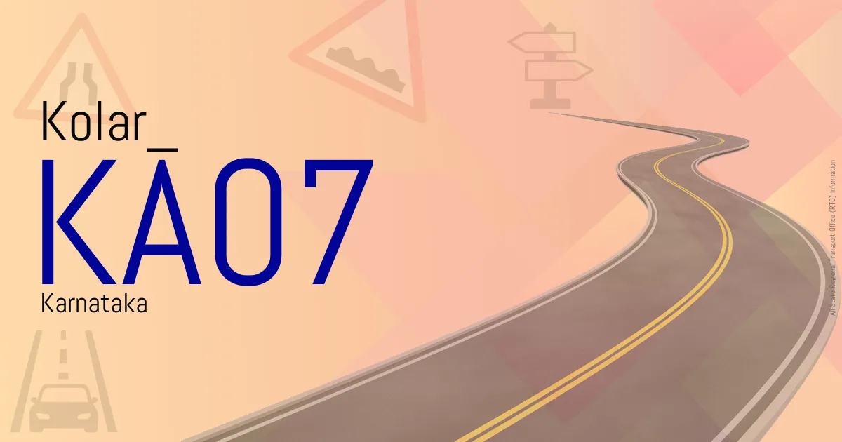 KA07 Kolar
 RTO