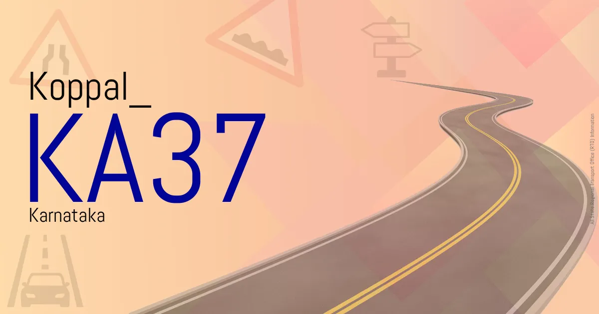 KA37 Koppal
 RTO