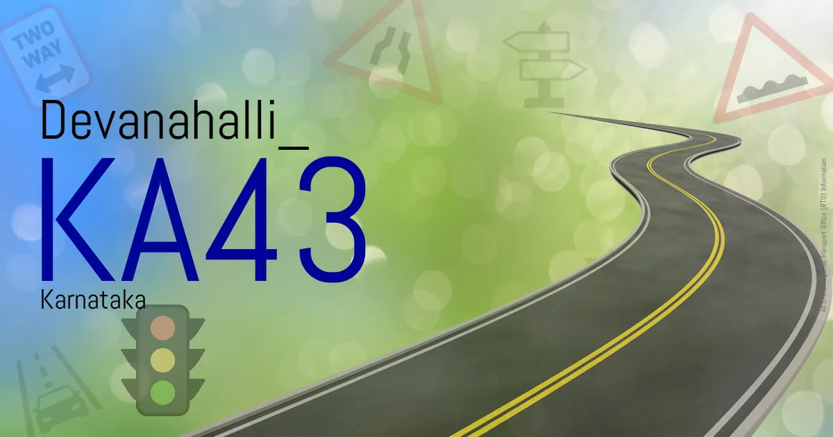 KA43 Devanahalli
 RTO