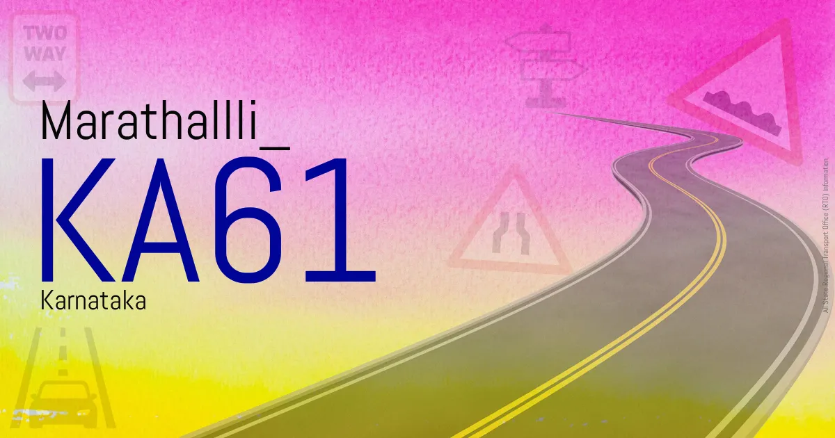 KA61 Marathallli
 RTO
