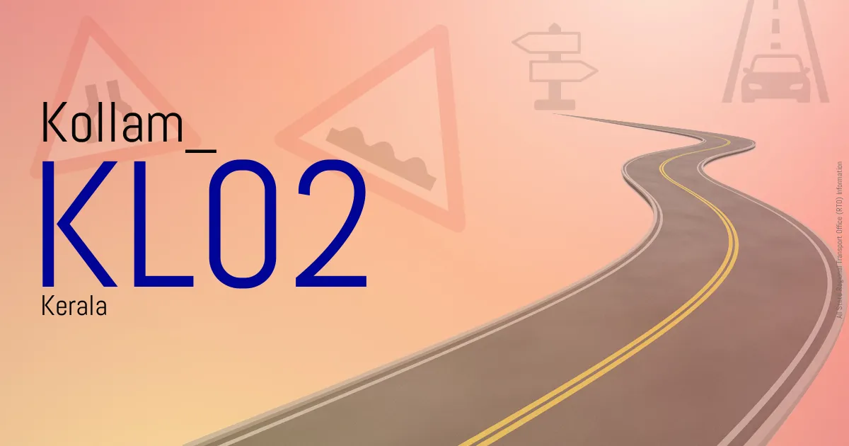 KL02 Kollam
 RTO