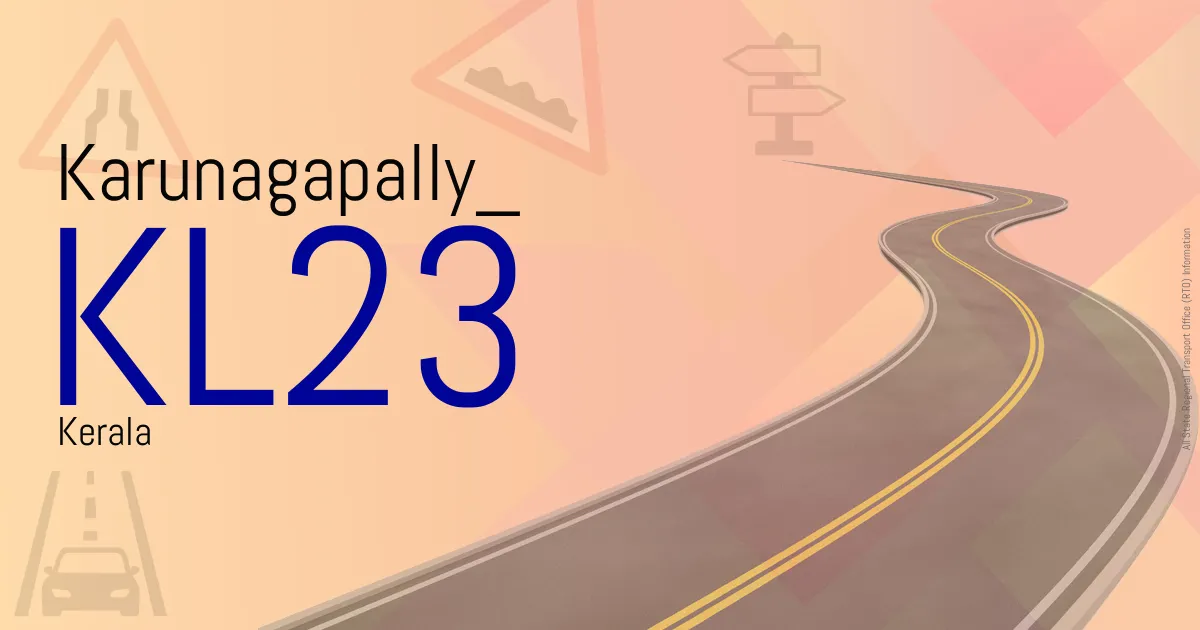 KL23 Karunagapally RTO