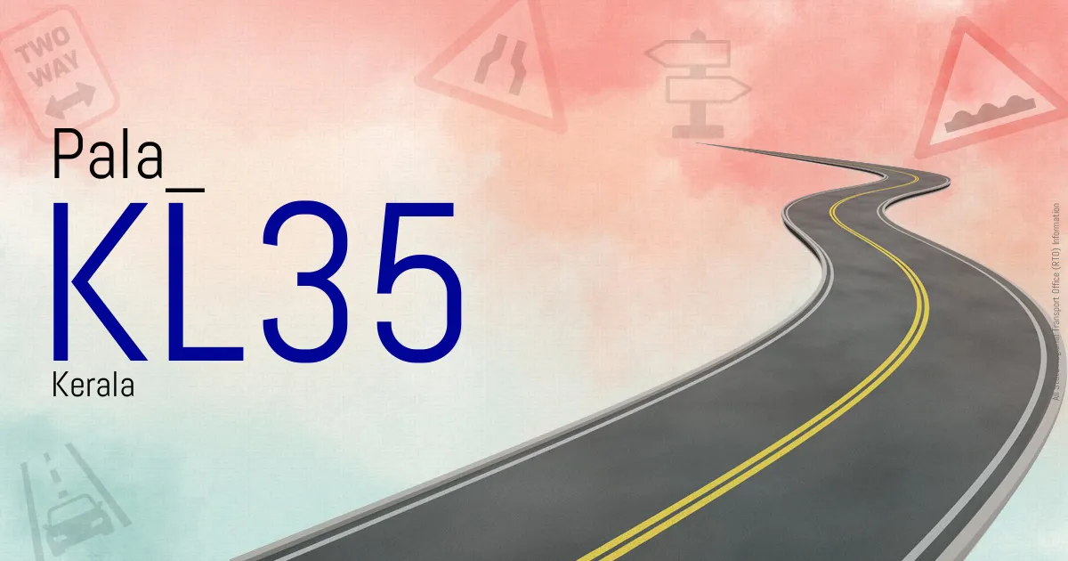 KL35 Pala
 RTO