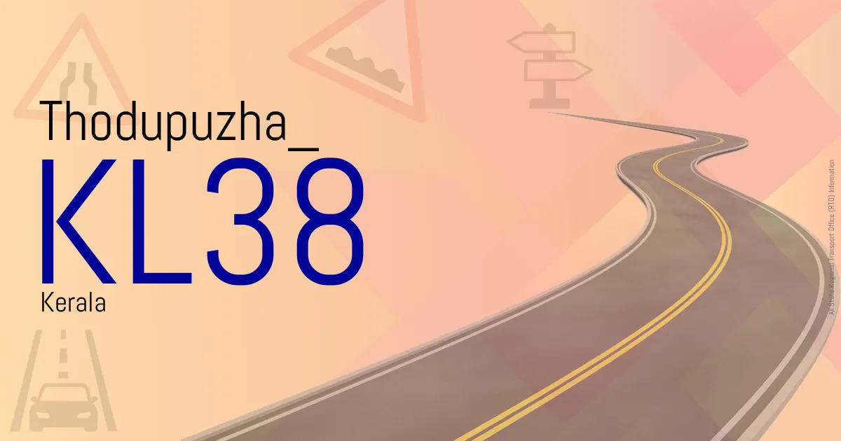 KL38 Thodupuzha RTO
