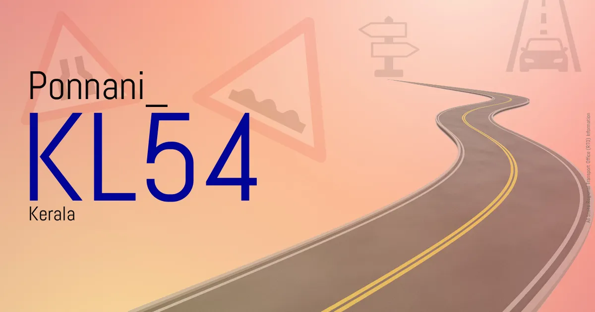 KL54 Ponnani
 RTO