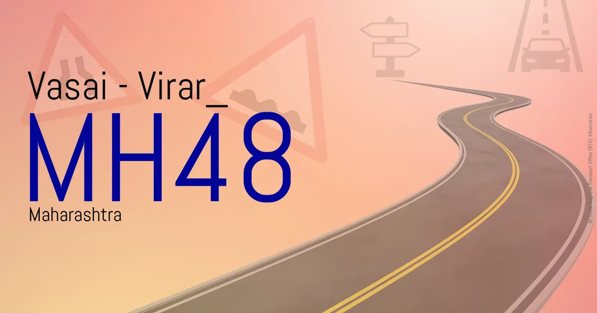 MH48 Vasai - Virar
 RTO