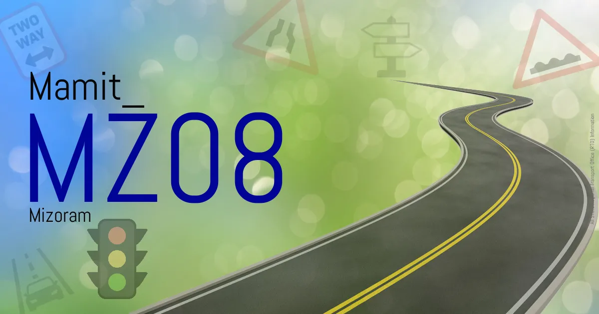 MZ08 Mamit
 RTO