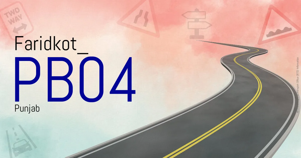 PB04 Faridkot
 RTO