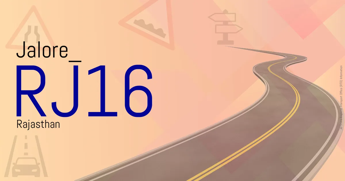 RJ16 Jalore
 RTO