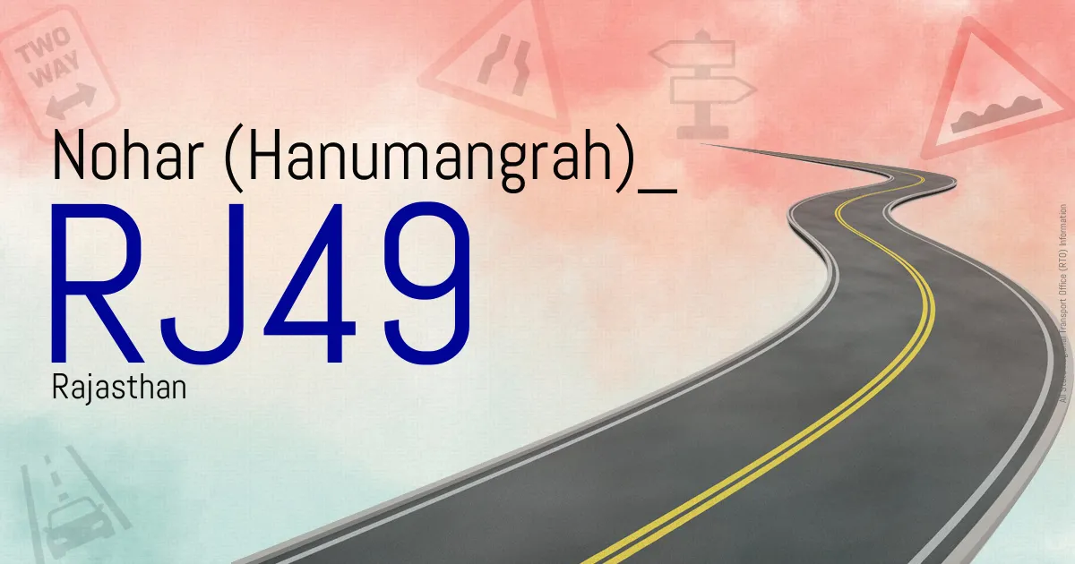 RJ49 Nohar (Hanumangrah) RTO