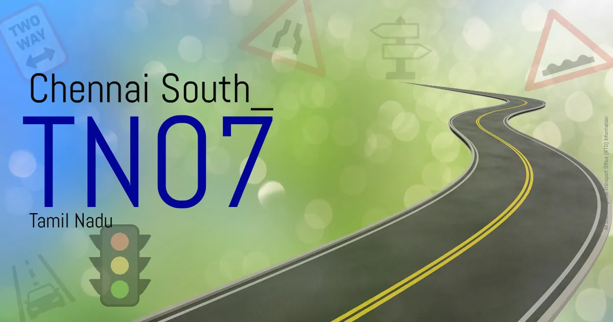 TN07 Chennai South RTO