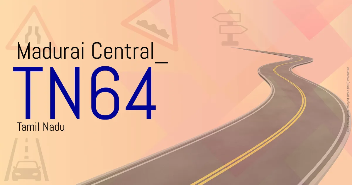 TN64 Madurai Central
 RTO