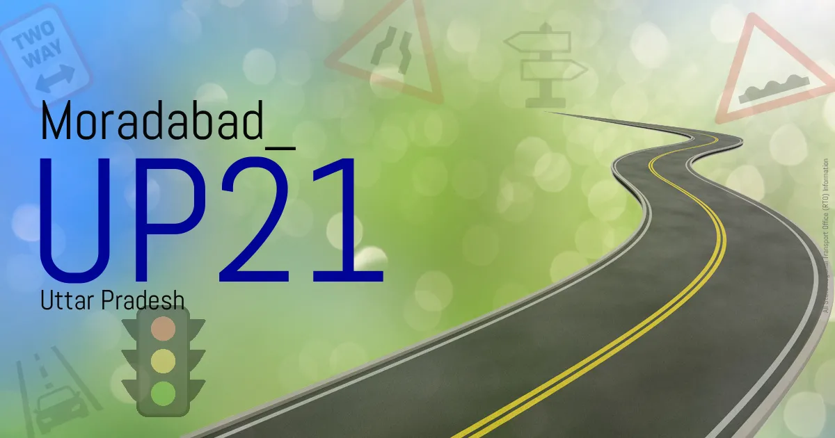 UP21 Moradabad RTO
