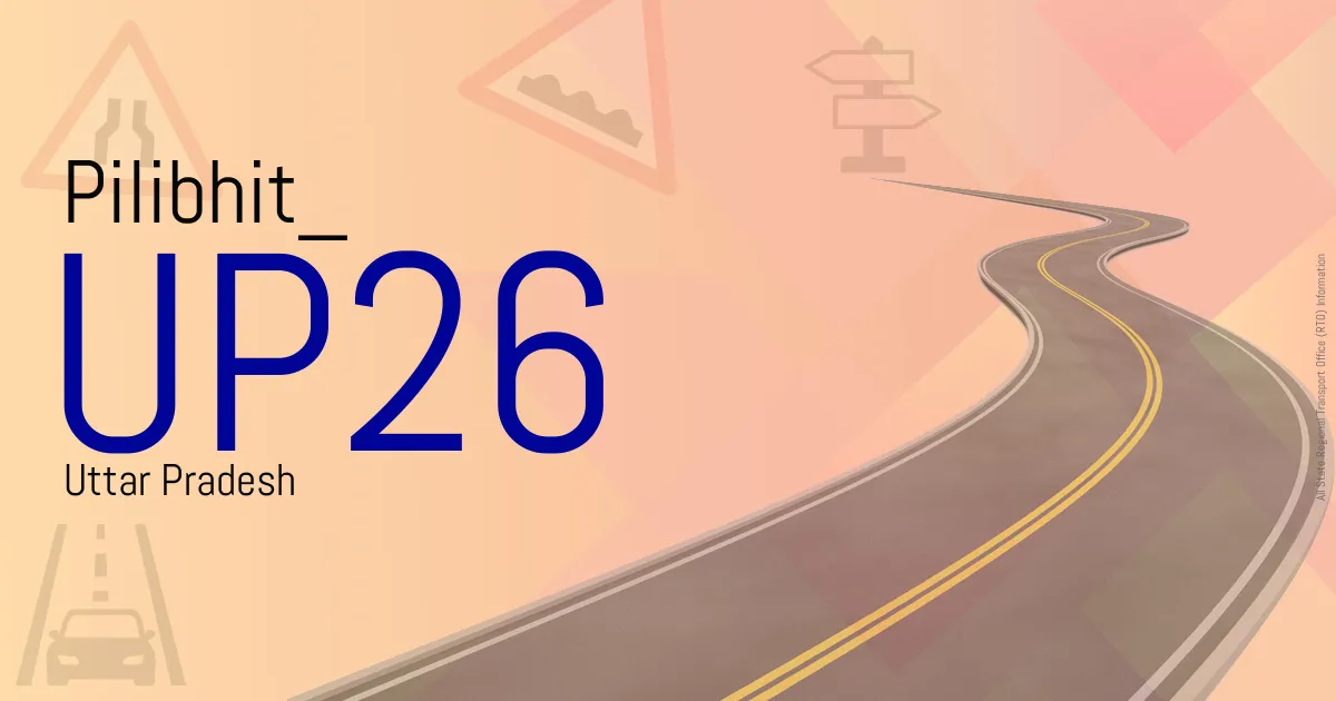 UP26 Pilibhit RTO