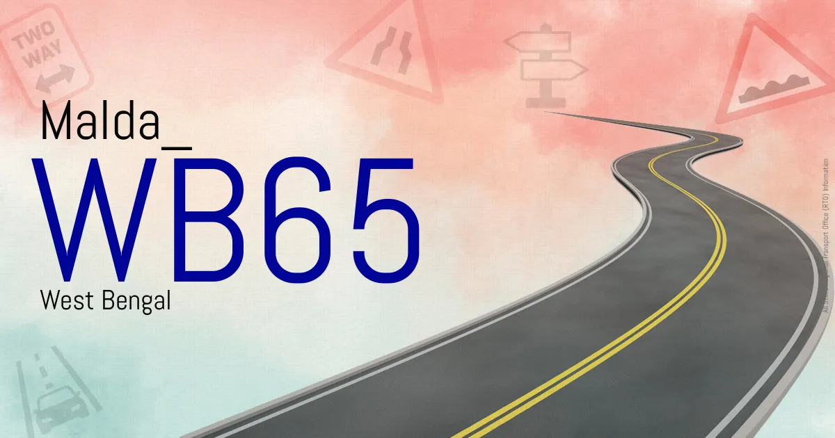 WB65 Malda
 RTO